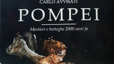 Photo of Istantanee di vita quotidiana in “Pompei, Mestieri e botteghe 2000 anni fa” di Carlo Avvisati