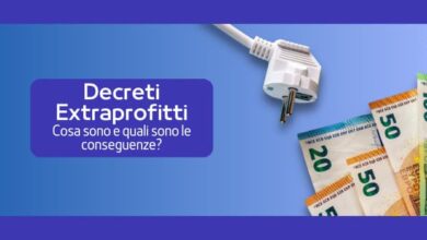 Photo of Decreti Extra Profitti: cosa sono e cosa sta succedendo!