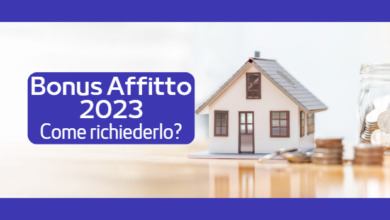 Photo of Bonus Affitto 2023: come si richiede e chi può ottenerlo?