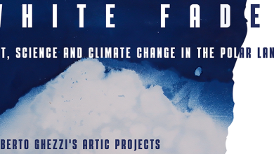 Photo of WHITE FADES | Art, Science and Climate Change in the Polar Lands: I progetti in Artico di Roberto Ghezzi